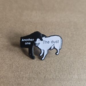 Another One Bites The Dust Pun Dog Enamel Pin